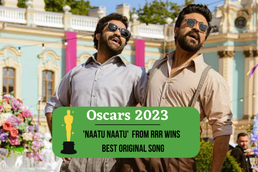 Oscars 2023 : 'Naatu Naatu' from 'RRR' won Best Original Song
